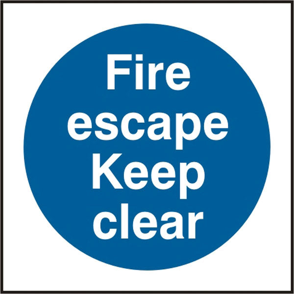 FIRE ESCAPE KEEP CLEAR SIGN