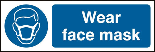 WEAR FACE MASK RIGID PVC SIGN