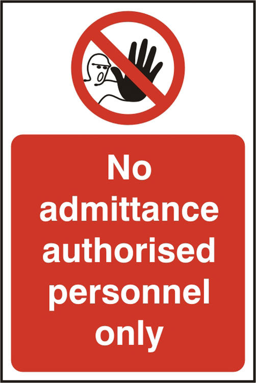 AUTHORISED PERSONNEL RIGID PVC SIGN